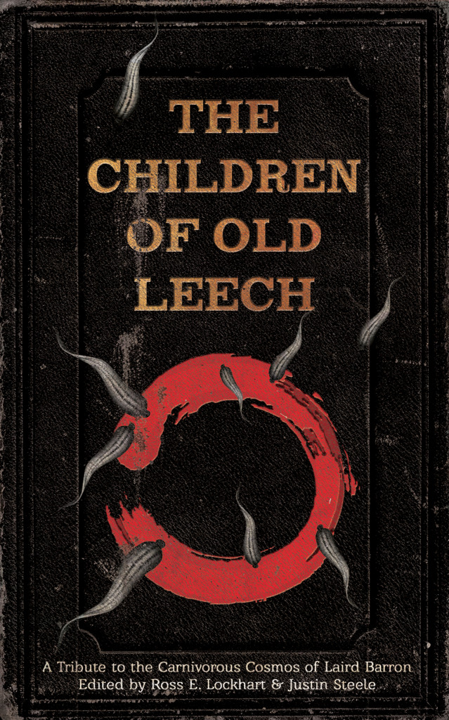 We are the Children of Old Leech... and we love you.