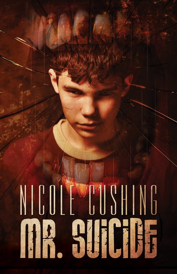 Mr. Suicide by Nicole Cushing