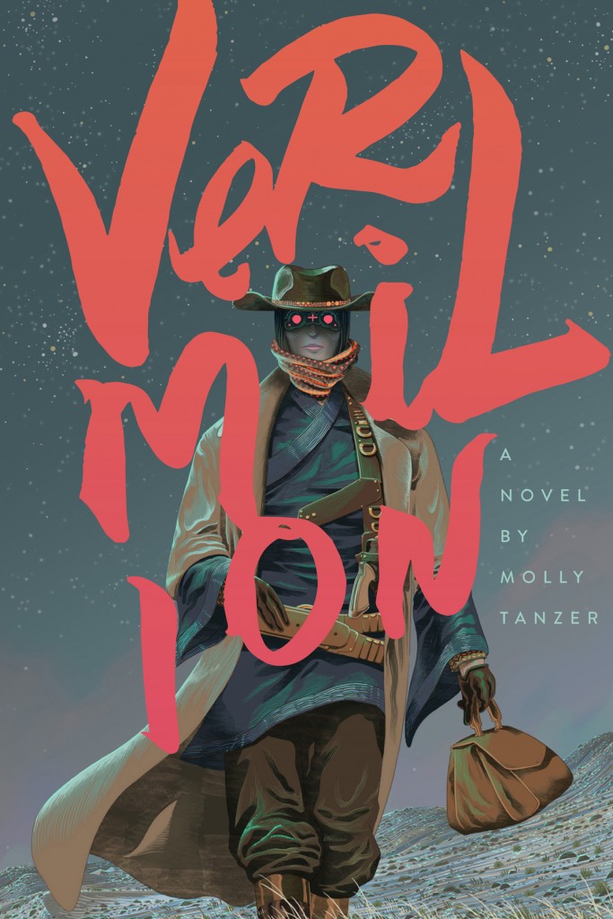 Vermilion by Molly Tanzer