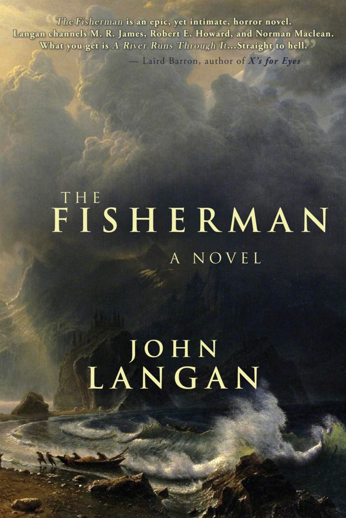 The Fisherman by John Langan