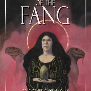 Children of the Fang and Other Genealogies