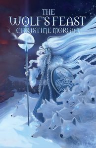 The Wolf's Feast by Christine Morgan