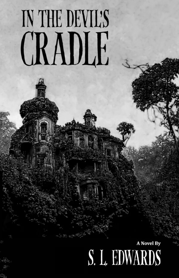 In the Devil's Cradle by S. L. Edwards